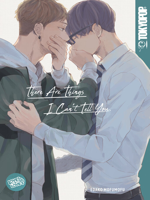 Title details for There Are Things I Can't Tell You by Edako Mofumofu - Wait list